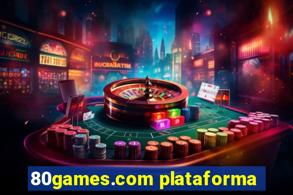 80games.com plataforma